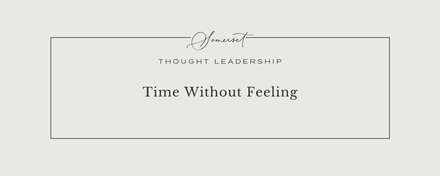 Time Without Feeling